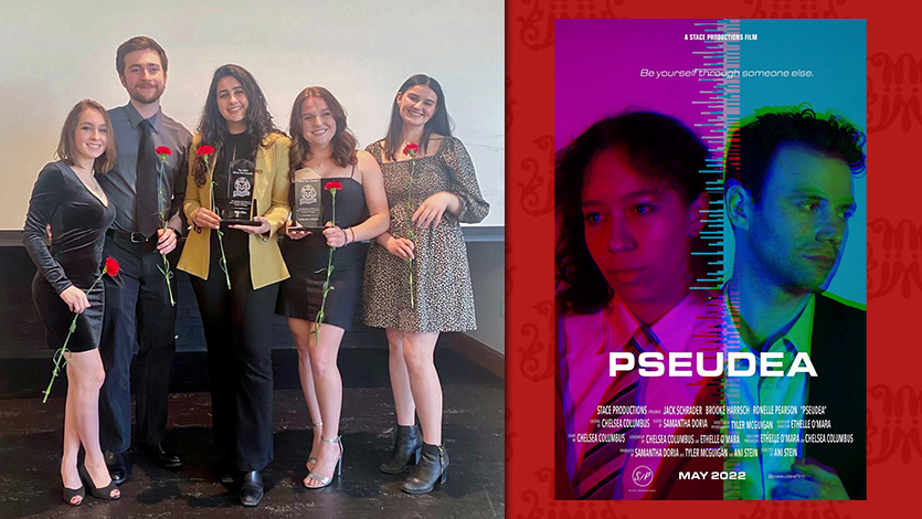Left: The team after the 2022 Silver Fox Awards (L-R) Samantha Doria '22, Tyler McGuigan '22, Ani Stein '22, Chelsea Columbus '22, and Ethelle O’Mara '22. Right: the Pseudea film poster.