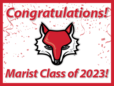 Yard sign reading "Congratulations! Marist Class of 2022"