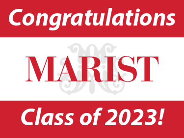 Yard sign reading "Congratulations Marist Class of 2022"