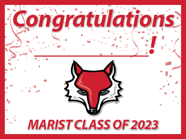 Yard sign reading "Congratulations! Marist Class of 2022"