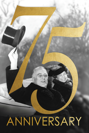 An image of Franklin Delano Roosevelt and Eleanor Roosevelt with text for the 75th anniversary of the museum and library